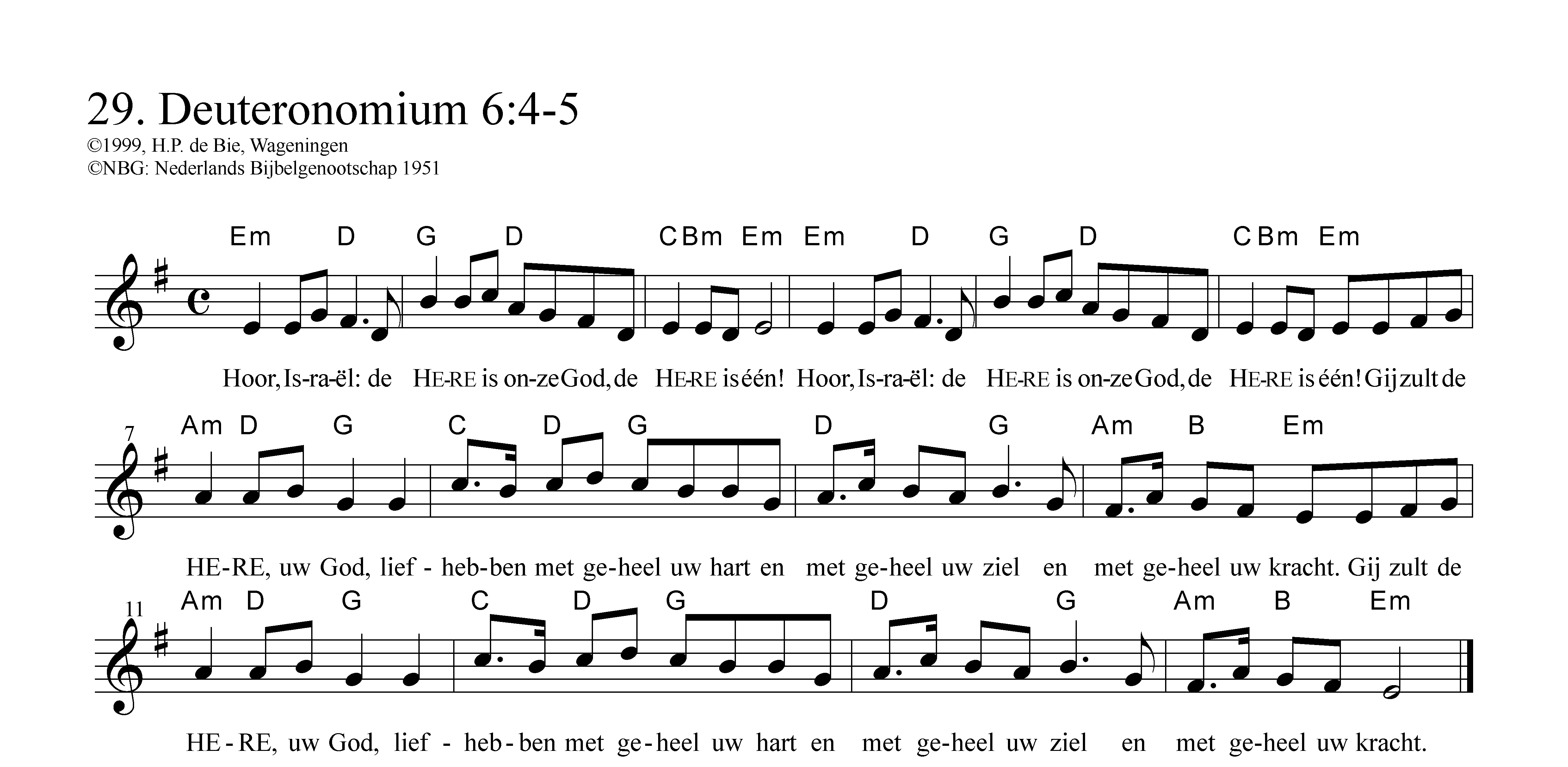 Hoor, Israël: de HERE is onze God