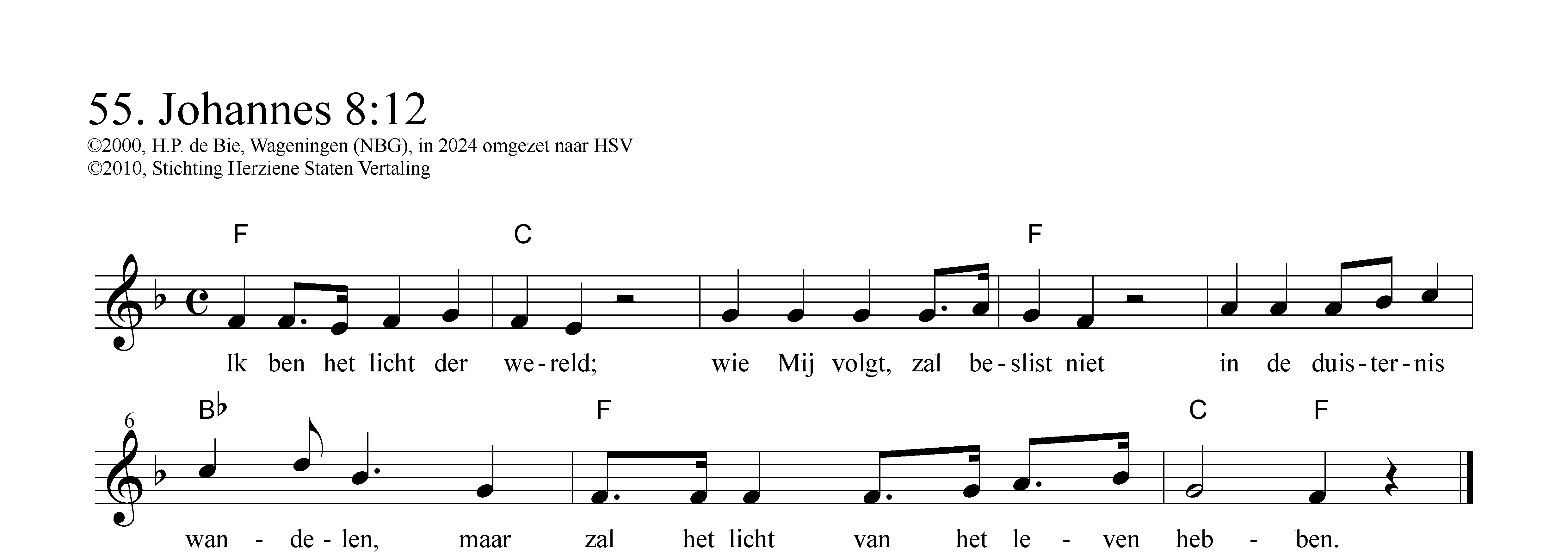 Ik ben het licht der wereld