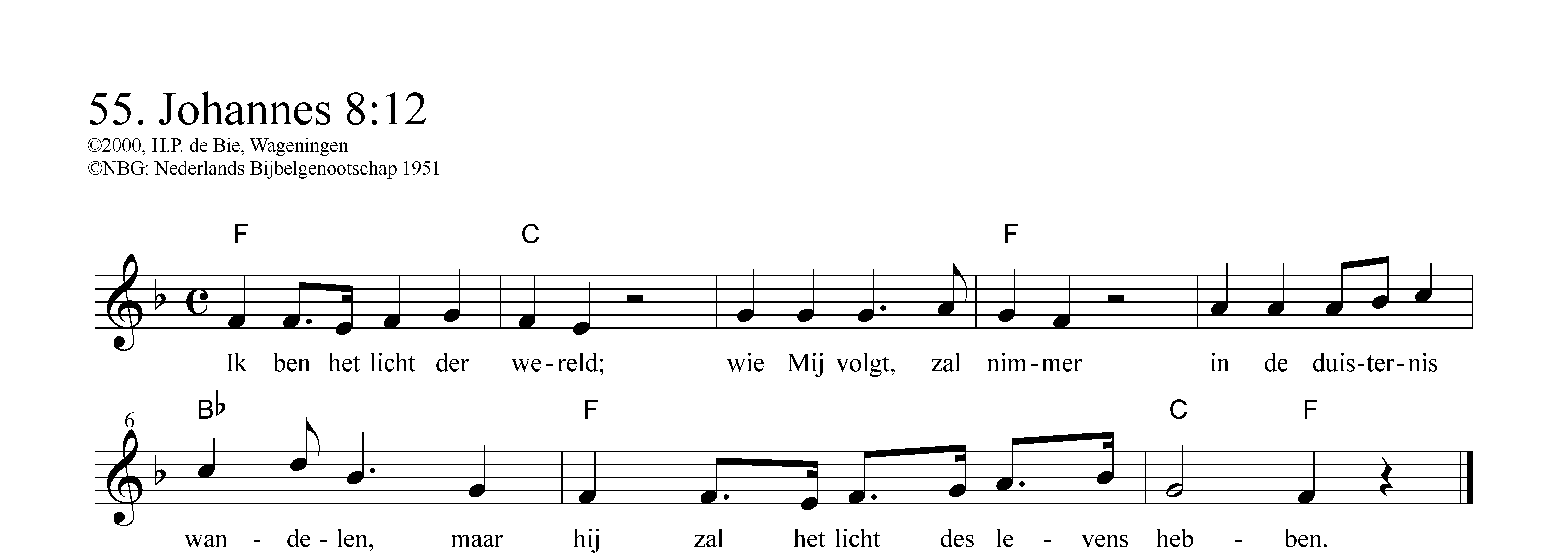 Ik ben het licht der wereld