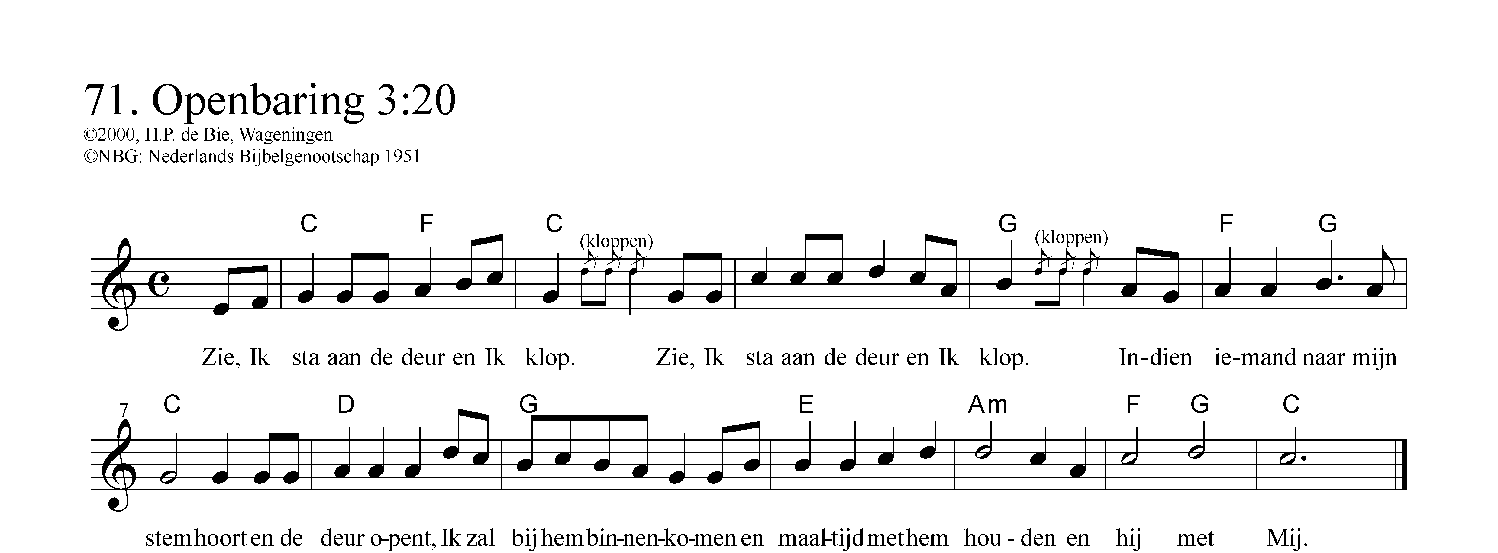 Zie, Ik sta aan de deur en Ik klop